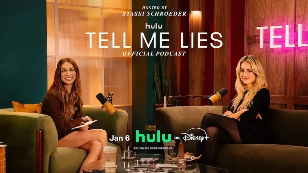 Tell Me Lies Podcast